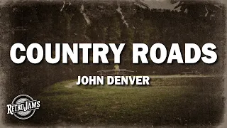 John Denver - Take Me Home, Country Roads (Lyrics)