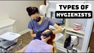 Different Types of Dental Hygienists