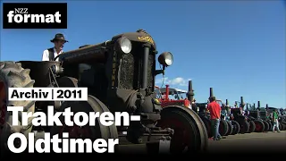 Traktoren-Oldtimer: Leidenschaft für alte Technik I Dokumentation von NZZ Format (2011)