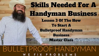 What Skills Does A Professional Handyman Need?