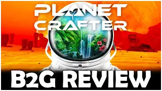 The Planet Crafter Review - Version 1.0 Couldn't be any Better