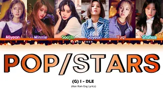 (G)I-DLE (OT6 Version) - 'POP STARS' Lyrics Color Coded [Han Rom Eng] by Dbals5609