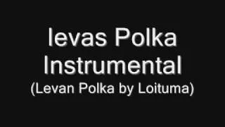 Ievas Polka Instrumental