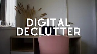 Digital Declutter: Transform Your Home with Minimalism | House Reset Challenge Part 3