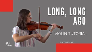 Long, Long Ago - Suzuki Violin Book 1 PLAY-ALONG
