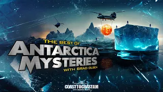 Antarctica's Hidden Mysteries with Brad Olsen - "Best Of"  Coast to Coast AM Archived Shows
