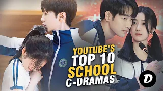 Top 10 Best School Chinese Dramas Available on Youtube