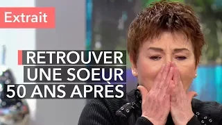 Émotion : on retrouve sa sœur de cœur après 53 ans de séparation !