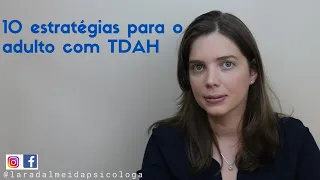 10 estratégias para o adulto com TDAH