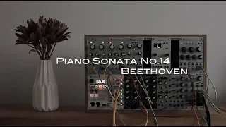 Beethoven - Moonlight Sonata 1st Movement on Modular Synthesizer