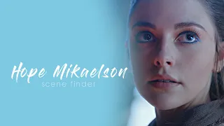 • Hope Mikaelson | scene finder [Leg S3B]