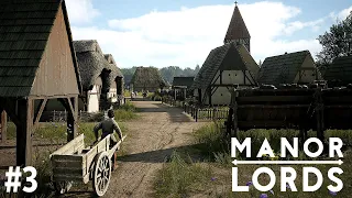 Manor Lords Gameplay Ep  3 | Expanding and Trading for profit.