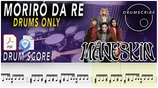 Morirò da Re (DRUMS ONLY) - Måneskin | DRUM SCORE Sheet Music Play-Along | DRUMSCRIBE