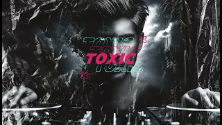 Toxic (Steve Aoki & KAAZE Remix)