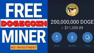 Free Dogecoin Miner: Earn 100 Dogecoin in a Day// No Investment
