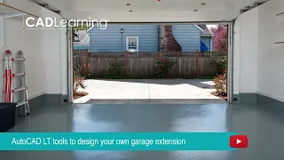 Learn the AutoCAD LT Tools to Design Your Own Garage Extension