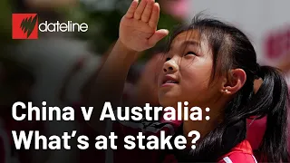 The China Dream: Tensions With Australia