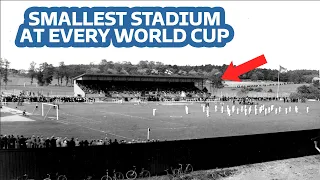 Smallest Stadium at Every World Cup