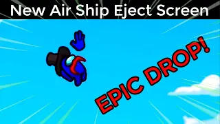 Among Us - Airship Map Ejection Screen