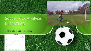 Soccer Kick Analysis in MATLAB