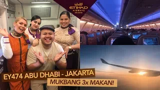 Etihad Airways EY474 Abu Dhabi - Jakarta, Friendly Crew + Mukbang All Meal!