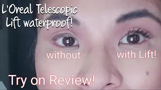 Try On Honest Review of Viral L'Oreal Telescopic Lift Mascara! with detailed Instructions!😅