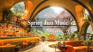 Peaceful Spring Day at Cozy Coffee Shop with Calm Piano Jazz Music for Relax and Work