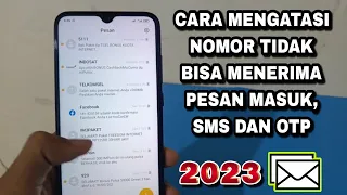 Cara Mengatasi Nomor Tidak Bisa Menerima SMS Dan Otp 2023