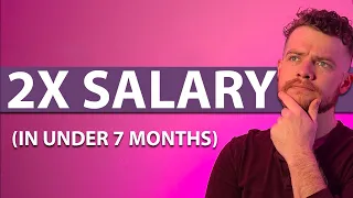 I switched careers and DOUBLED my salary