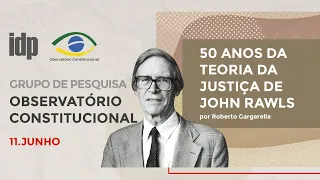 50 anos da Teoria da Justiça de John Rawls