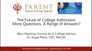 The Future of College Admission: More Questions, A Range of Answers?