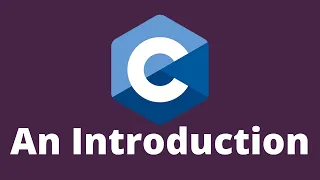 C in 70 Minutes | An Introduction To The World's Most Influential Programming Language