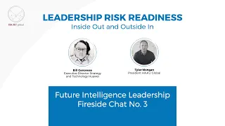 HA:KU global Leadership Fireside Chat No. 3 - "Leadership Risk Readiness" with Bill Genovese