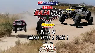 BAJA 500 2022 || TROPHY TRUCKS Y CLASE 1 || MILLA 10