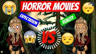 HORROR MOVIES! Expectation VS Reality! ~AshleyBearrWoozworld~