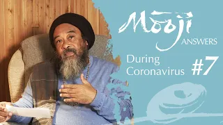 MUST SEE: Fear, Pain and Awakening — Mooji Answers #7 During Coronavirus