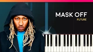 Future - "Mask Off" Piano Tutorial - Chords - How To Play - Cover