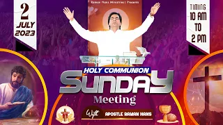 Sunday Meeting | Be Faithful | Holy Communion Sunday | Raman Hans Ministry 02-July-2023