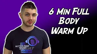 6 Min Dynamic Full Body Warm Up