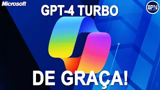 Microsoft Está LIBERANDO DE GRAÇA o GPT-4 Turbo! VERIFICA AÍ!