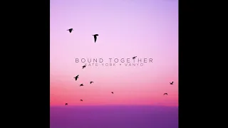 Kate York feat. VANYO - "Bound Together" (Official Audio - feat. in Grey's Anatomy S15 Ep 5)