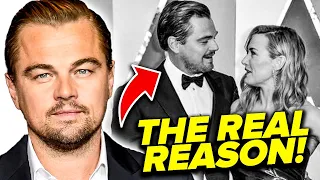 The Real Reason Why Leonardo DiCaprio Never Got Married