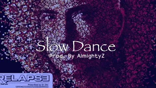 Slow Dance&2PAC-I'm Getting Money (Mix)
