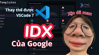 IDE MỚI CỦA GOOGLE | XỊN HƠN VISUAL STUDIO?