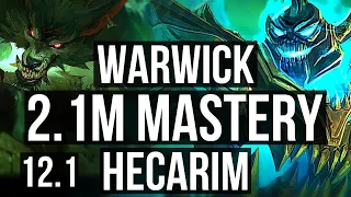 WARWICK vs HECA (JNG) | 2.1M mastery, 9/1/3, Godlike | EUW Diamond | 12.1