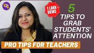 5 Tips to Grab Students' Attention
