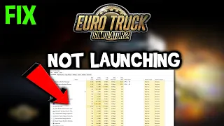 Euro truck Simulator 2  – Fix Not Launching – Complete Tutorial