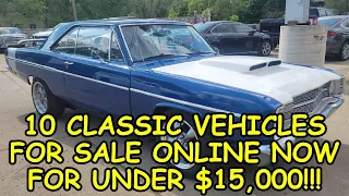 Episode #72: 10 Classic Vehicles for Sale Across North America Under $15,000, Links Below to the Ads