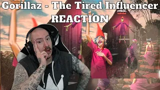 A SMOOOOTH ONE!! -- Gorillaz - The Tired Influencer REACTION