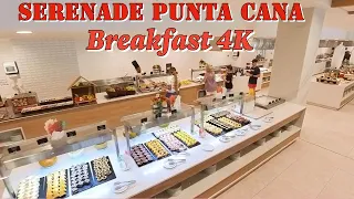 Sneak Peek into Serenade Punta Cana Beach & Spa Resort - All Inclusive Breakfast 4K
